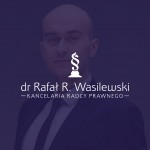 Kancelaria Radcy Prawnego dr Rafał R. Wasilewski